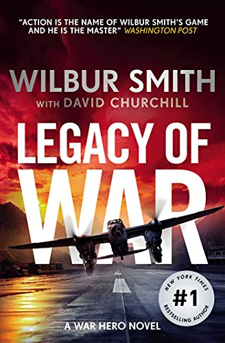 Legacy of War by Wilbur Smith